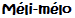 Méli-mélo